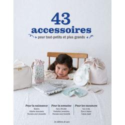 43 accessoires à coudre pour tout-petits et plus grands  - 1