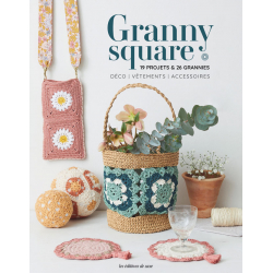 Granny square – 19 projets et 26 grannies  - 1