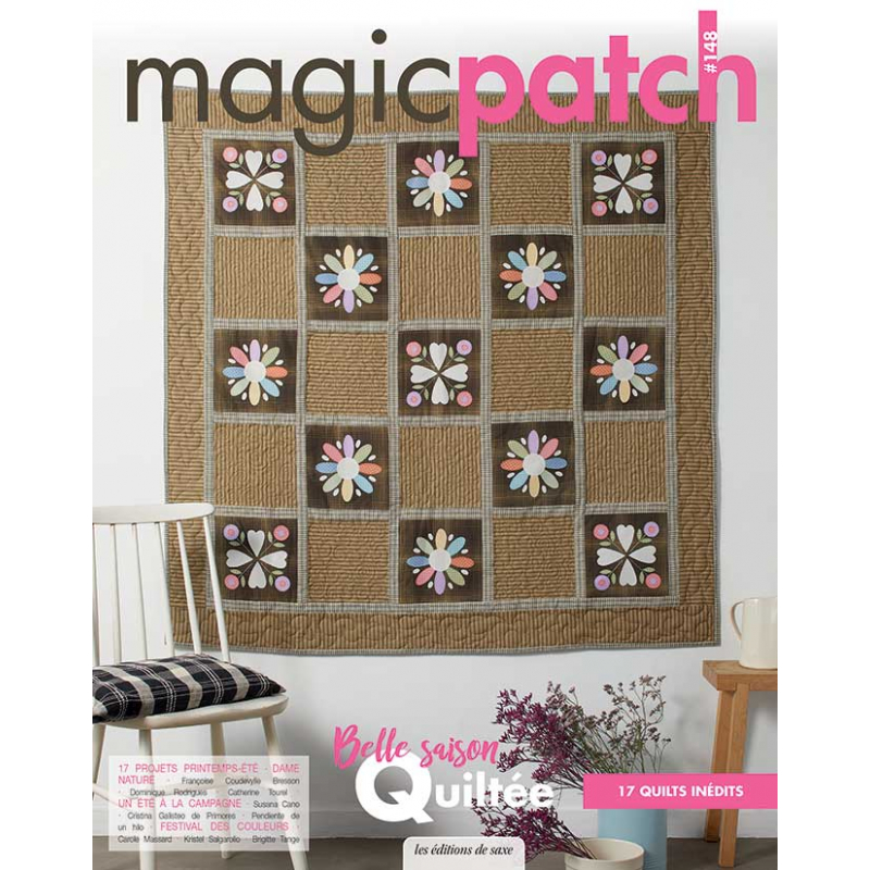 Belle saison quiltée - Magic patch N°148 Livre Patchwork