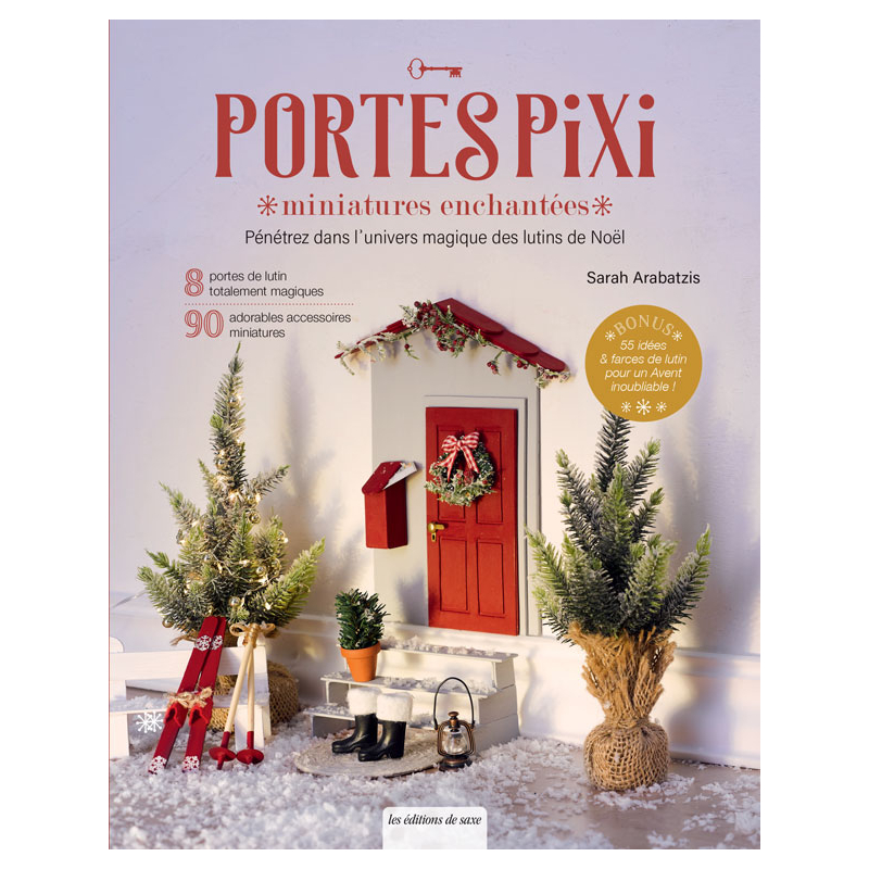 Portes Pixi – miniatures enchantées : livre déco Noël DIY