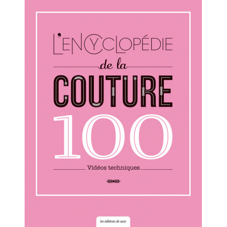 L'encyclopédie de la couture 100 vidéos techniques  - 1