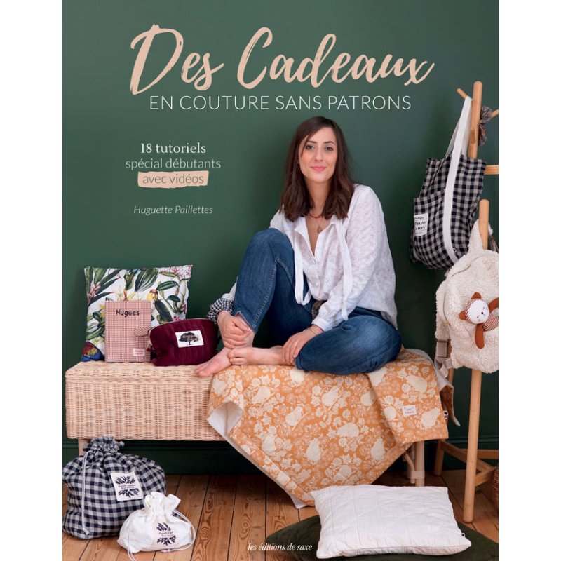 Des cadeaux en couture sans patrons : livre couture débutant