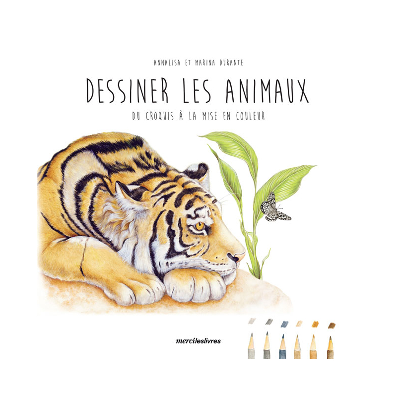 Dessiner les animaux, du...