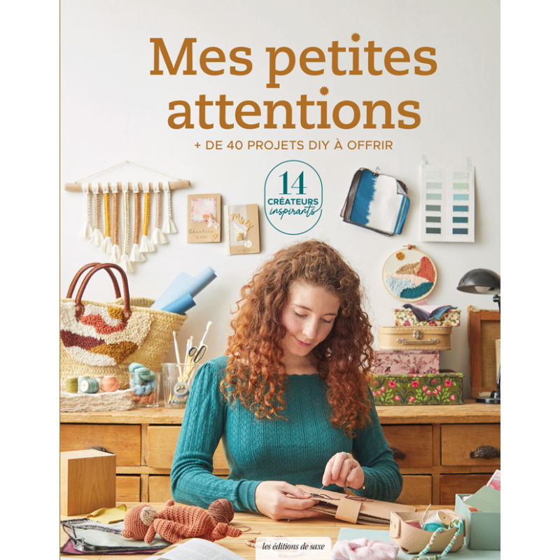 Mes petites attentions - + de 40 projets DIY à offrir