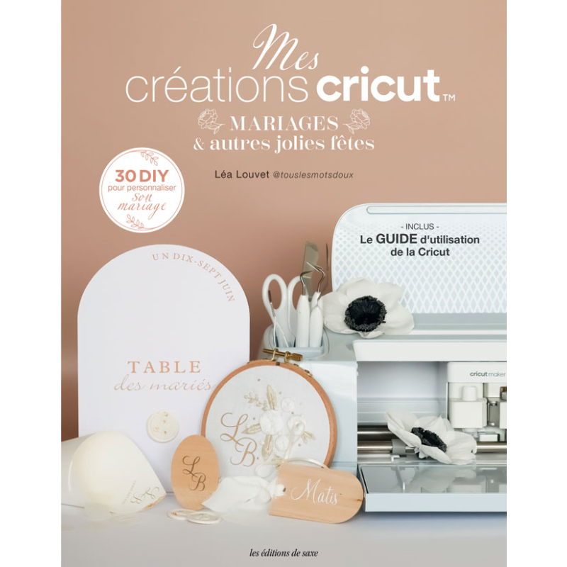 Mes créations cricut - spécial mariages