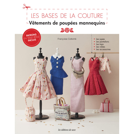 Les bases de la couture : Vêtements de poupées mannequins 01