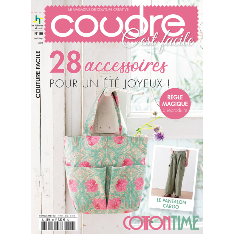 Coudre c'est facile n°86 : 28 accessoires pour un été joyeux ! Magazine Couture