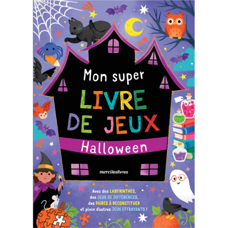 Mon super livre jeux halloween - Livre Jeunesse