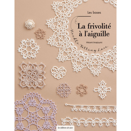 La frivolité à l'aiguille - Livre Dentelle