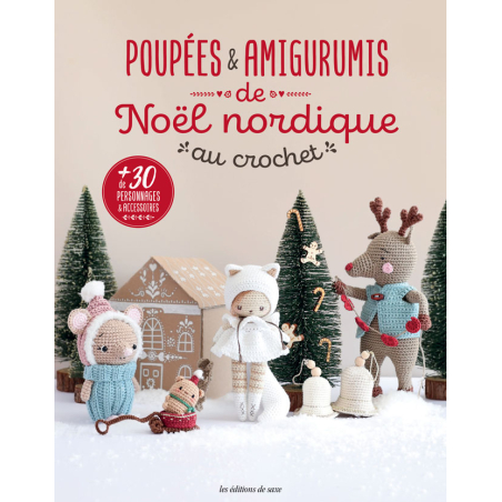 Poupées & amigurumis de Noël nordique au crochet