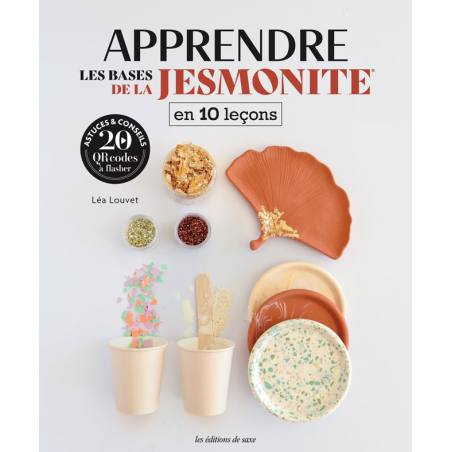 Apprendre les bases de la Jesmonite en 10 leçons - Livre DIY