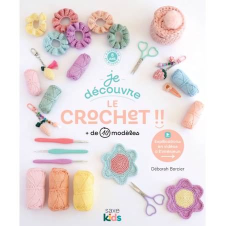 Je découvre le crochet - Livre de Deborah Marchand