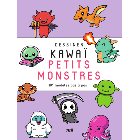 Dessiner kawaï - Petits monstres - Livre jeunesse