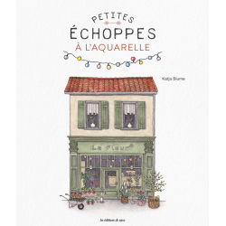 Petites échoppes à l'aquarelle Accueil Petites échoppes à l'aquarelle Accueil