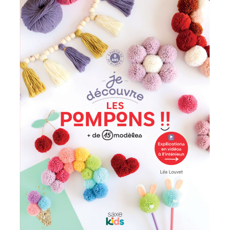 Je découvre les pompons : livre jeunesse