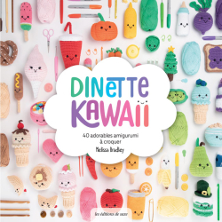 Dinette Kawaii. 40 adorables amigurumis à croquer Accueil Dinette Kawaii. 40 adorables amigurumis à croquer Accueil