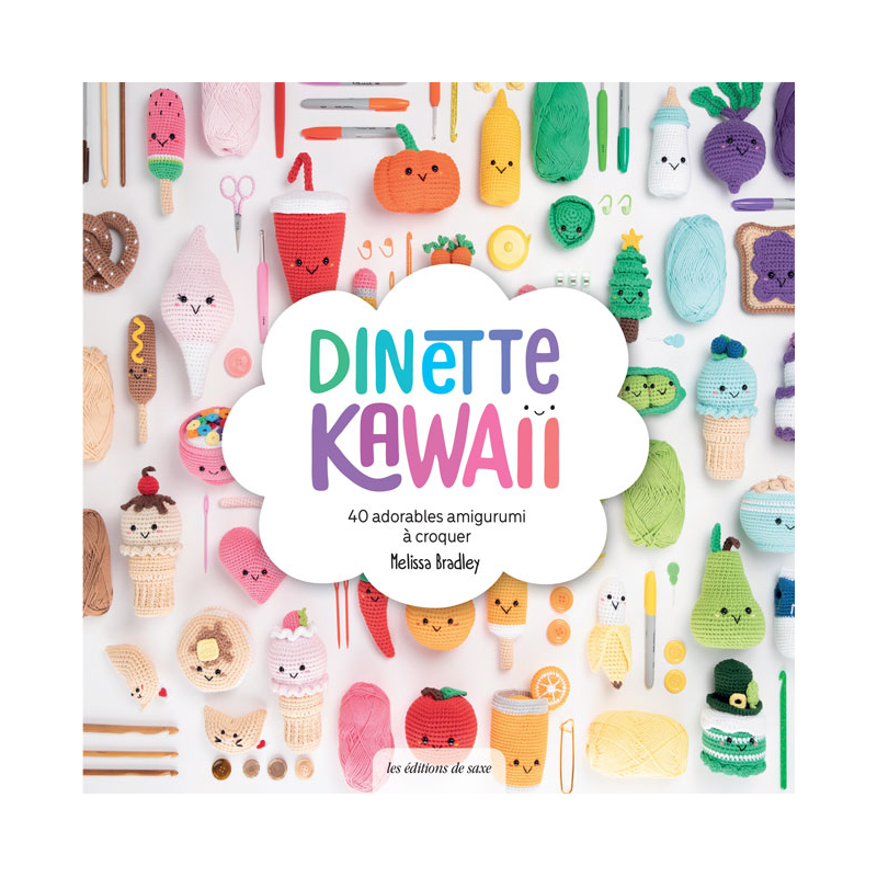 Dinette Kawaii. 40 adorables amigurumis à croquer Accueil