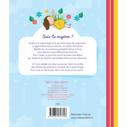 Respire ! La sophrologie adaptée aux enfants Livre Jeunesse Respire ! La sophrologie adaptée aux enfants Livre Jeunesse