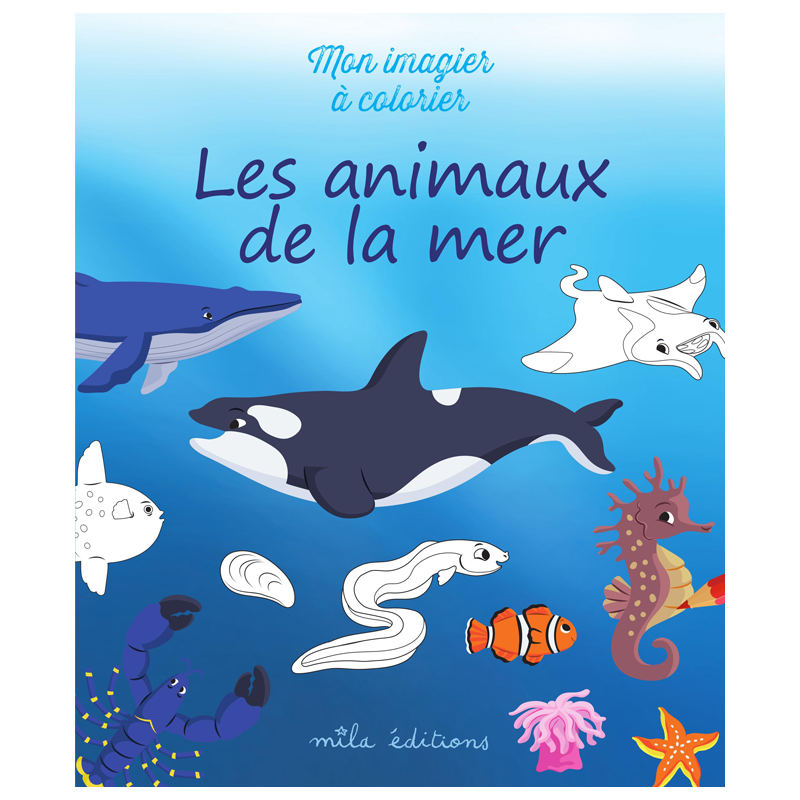 Mon imagier à colorier : les animaux de la mer Livre Jeunesse