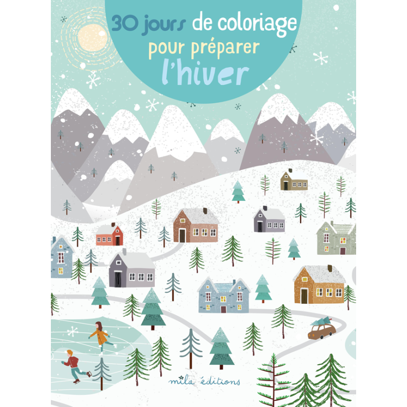 30 jours de coloriage pour préparer l'hiver Livre Jeunesse