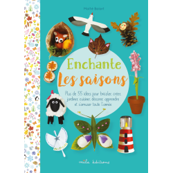 Enchante les saisons Livre Jeunesse Enchante les saisons Livre Jeunesse