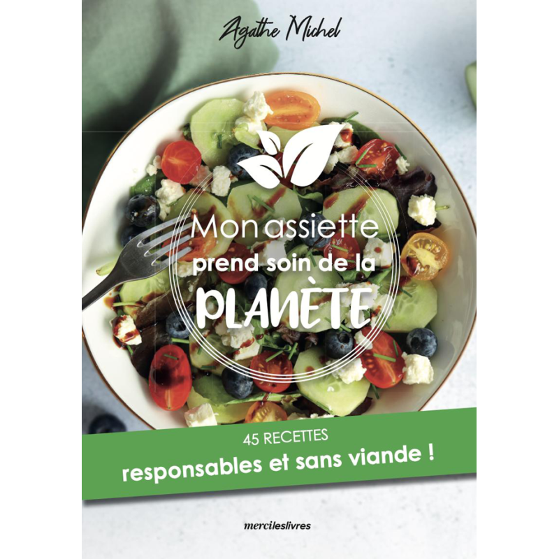 Mon assiette prend soin de la planète Livre Loisirs créatifs