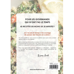Pour les gourmands qui n'ont pas le temps Livre Loisirs créatifs Pour les gourmands qui n'ont pas le temps Livre Loisirs créatifs