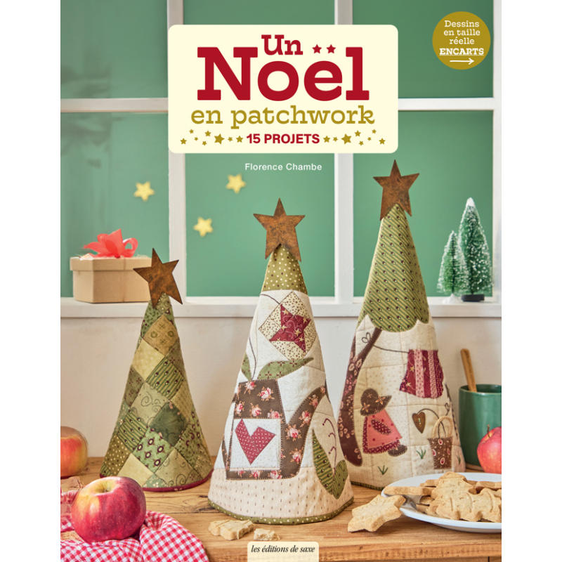 Un Noël en patchwork - 15 projets Patchwork