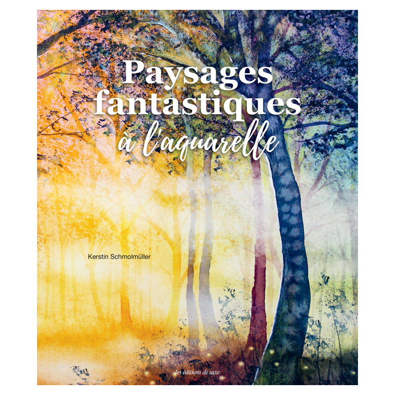 Paysages fantastiques à l'aquarelle Beaux-arts