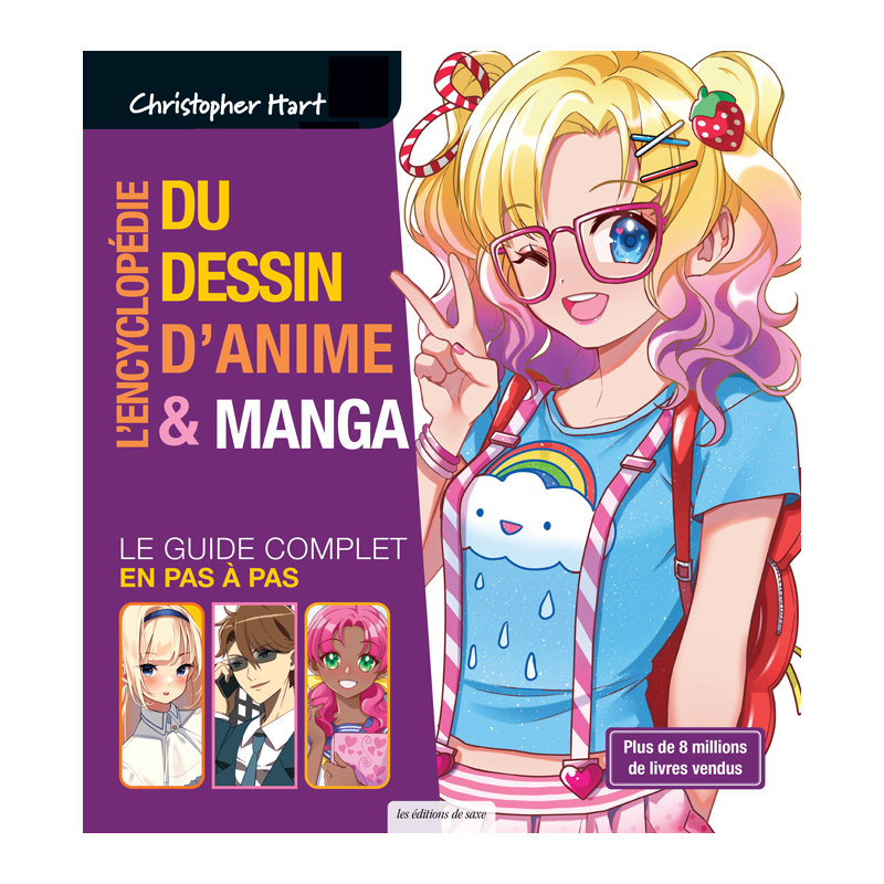 L'encyclopédie du dessin d'anime & manga - Le guide complet en pas à pas Beaux-arts