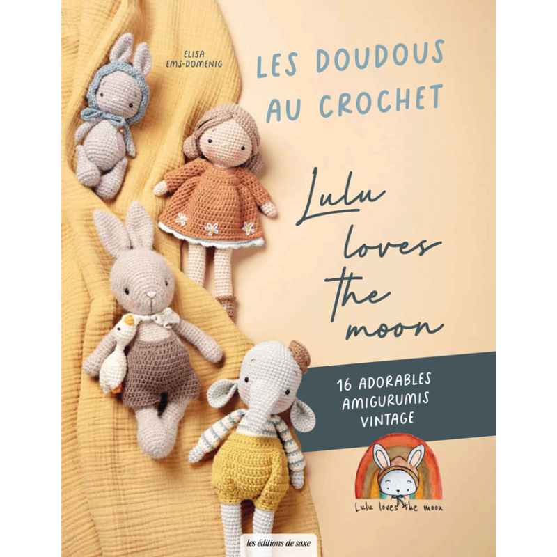 Les doudous au crochet de Lulu loves the moon Livre Crochet