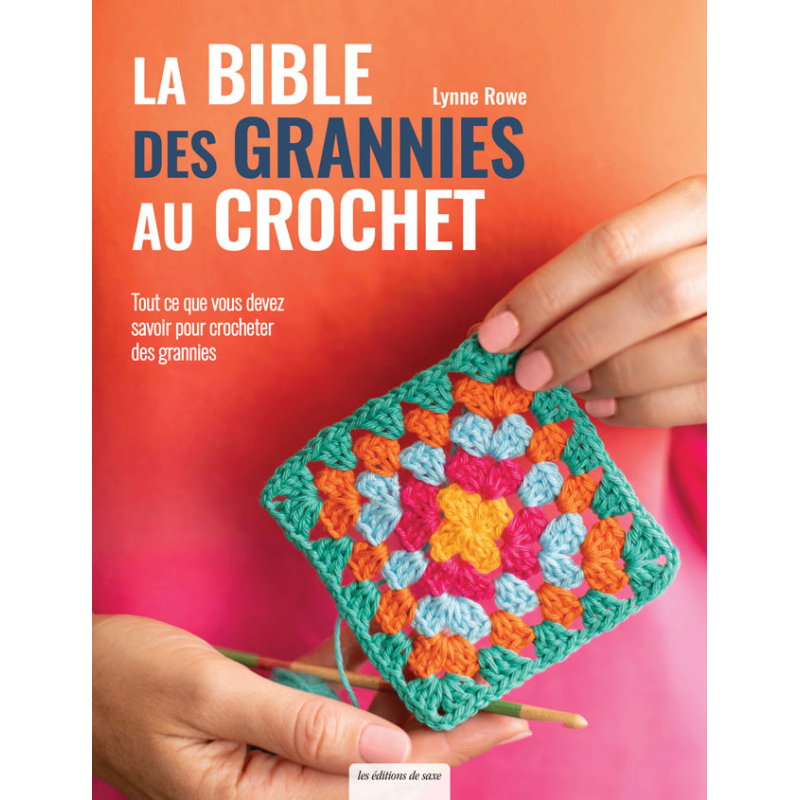 La bible des grannies au crochet Livre Crochet