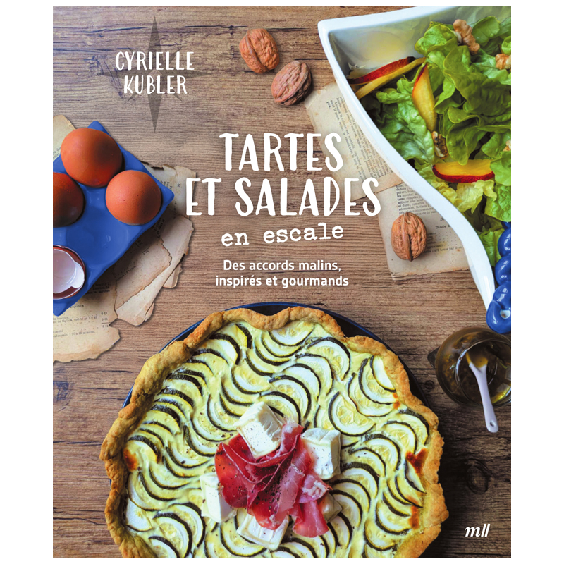 Tartes et salades en escale Livre DIY