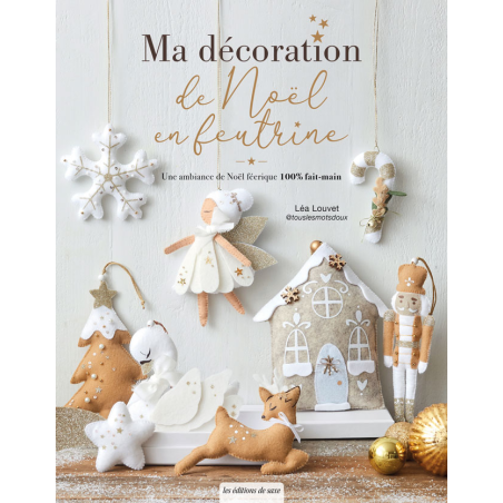Offre spéciale : Livre + LOT Feutrine Noël