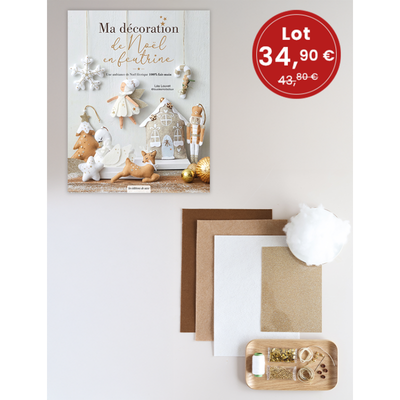 Offre spéciale : Livre + LOT Feutrine Noël Lot Loisirs créatifs