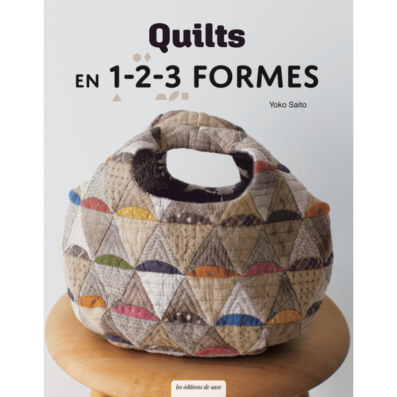 Quilts en 1-2-3 formes Livre Patchwork