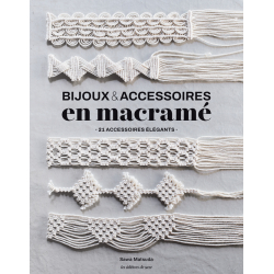 Bijoux & accessoires en macramé Livre DIY