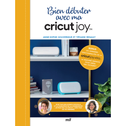 Bien débuter avec ma Cricut Joy Livre DIY