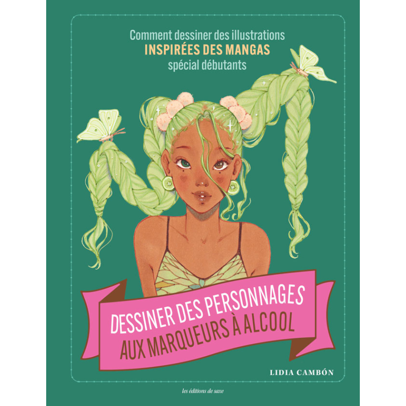 Dessiner des personnages aux marqueurs alcool Livre Beaux-arts