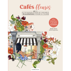 Planches & secrets d'artistes : Cafés fleuris Livre Beaux-arts