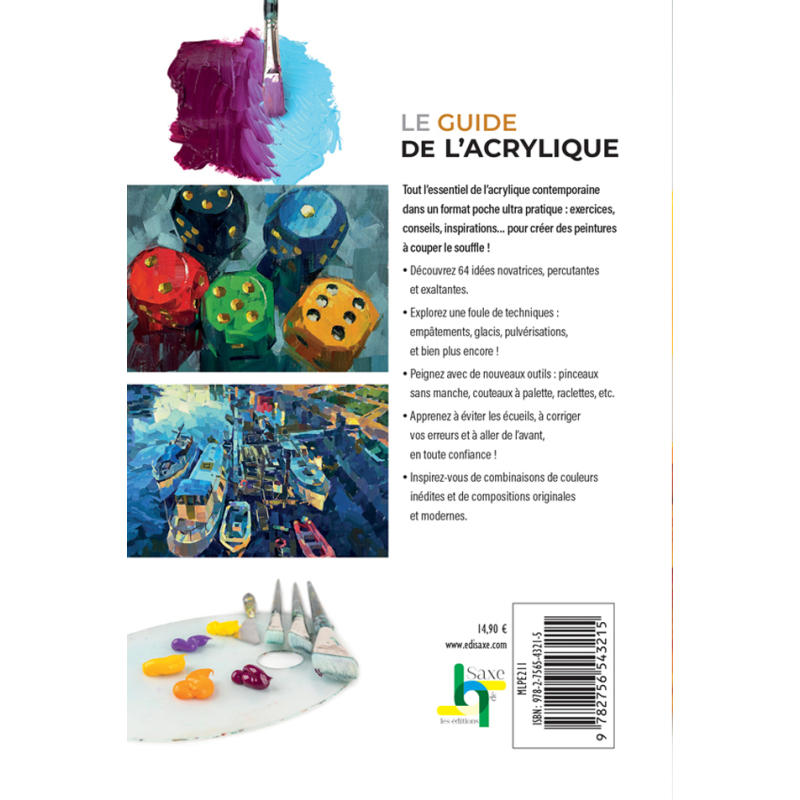 Le guide ultime de l'acrylique : Techniques & astuces pour perfectionner votre art Livre Beaux-arts