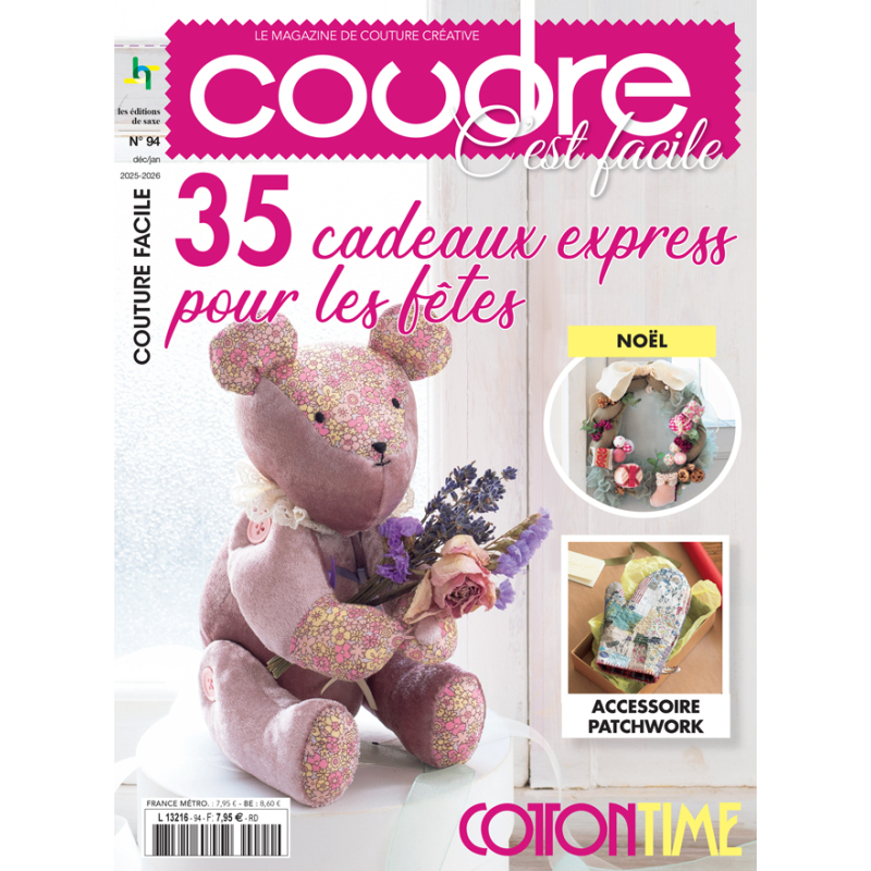 Coudre c'est facile n°94 : 35 cadeaux express pour les fêtes Magazine Couture
