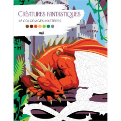 Créatures fantastiques - 45 coloriages mystères Livre Beaux-arts