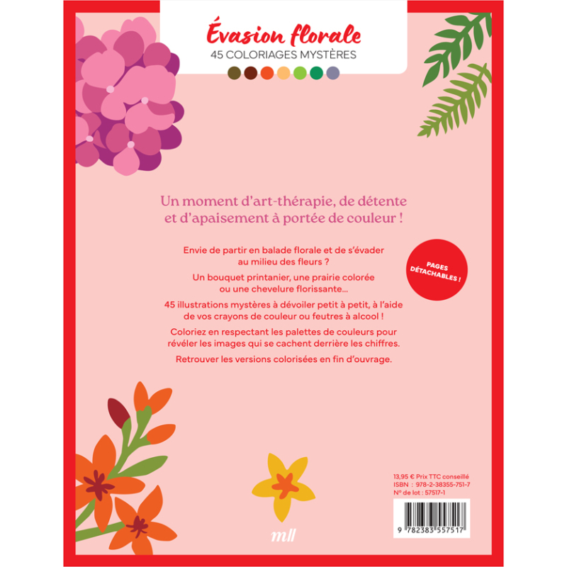 Évasion florale - 45 coloriages mystères Livre Beaux-arts