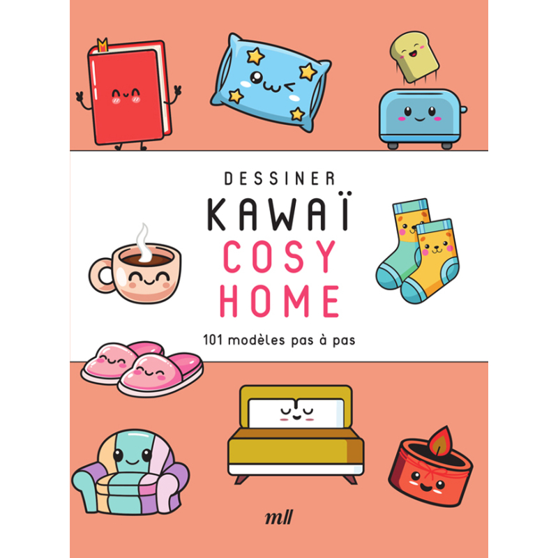 Dessiner Kawaï - Cosy Home Livre Beaux-arts