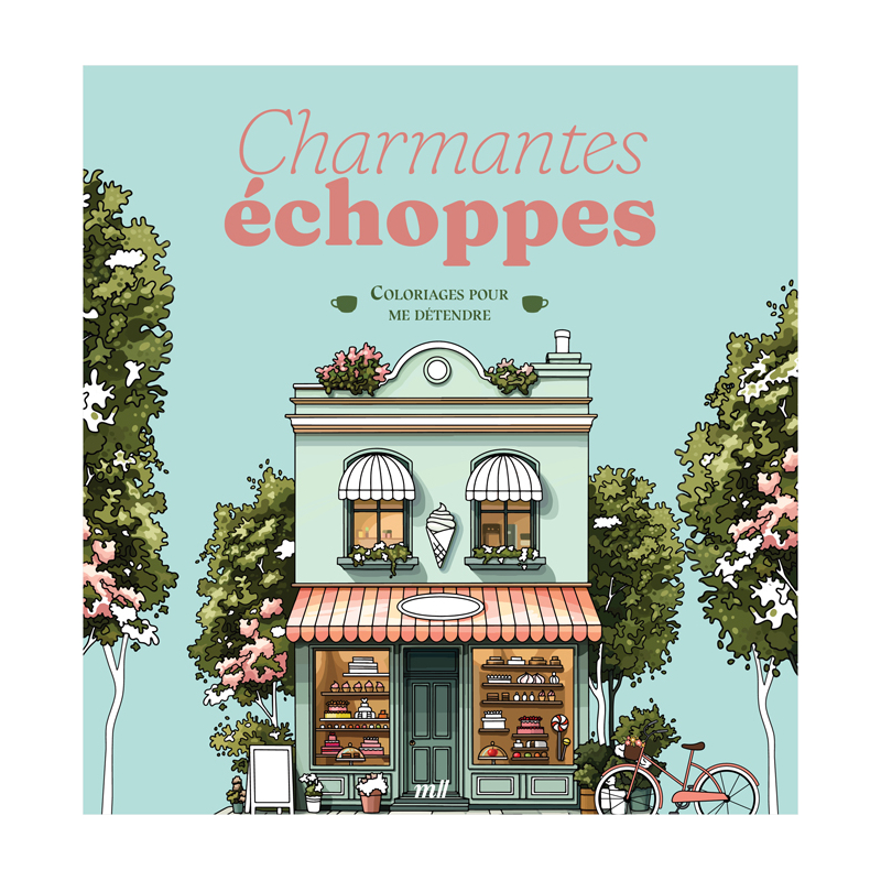 Charmantes échoppes - Coloriages pour me détendre Livre Beaux-arts
