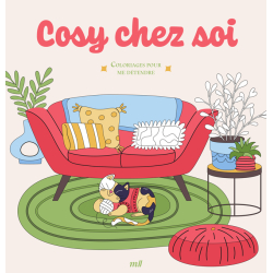 Cosy chez soi - Coloriages pour me détendre Livre Beaux-arts