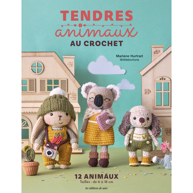 Tendres animaux au crochet - 12 amigurumis Livre Crochet