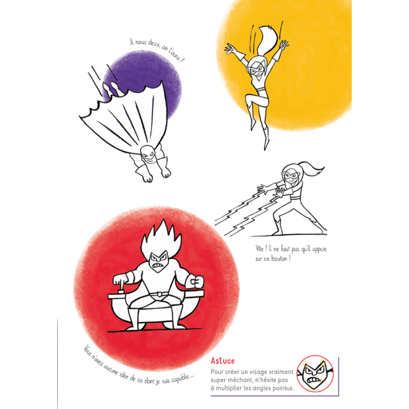 Comment dessiner tes héros préférés dans tous leurs états ! Livre Jeunesse