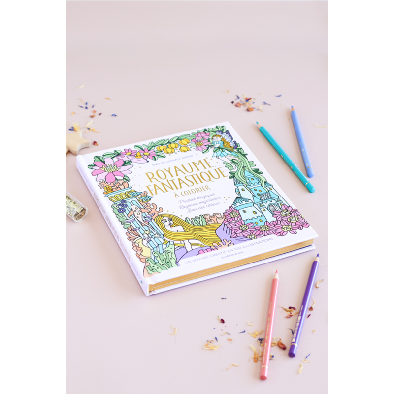 Royaume fantastique à colorier - Un voyage créatif en 100 illustrations Livre Beaux-arts